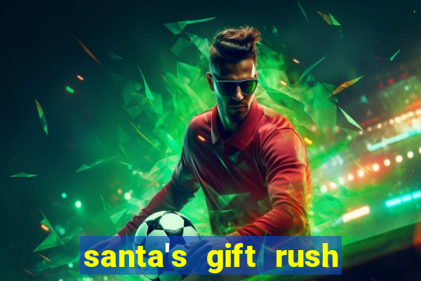 santa's gift rush demo pg